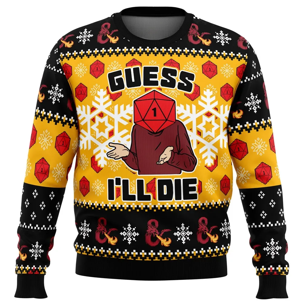 Guess I'll Die Dungeons & Dragons Ugly Christmas Sweater, D&D D20 Dice Holiday Sweater, Funny Tabletop RPG Gamer Xmas Gift, Unisex Sweatshirt