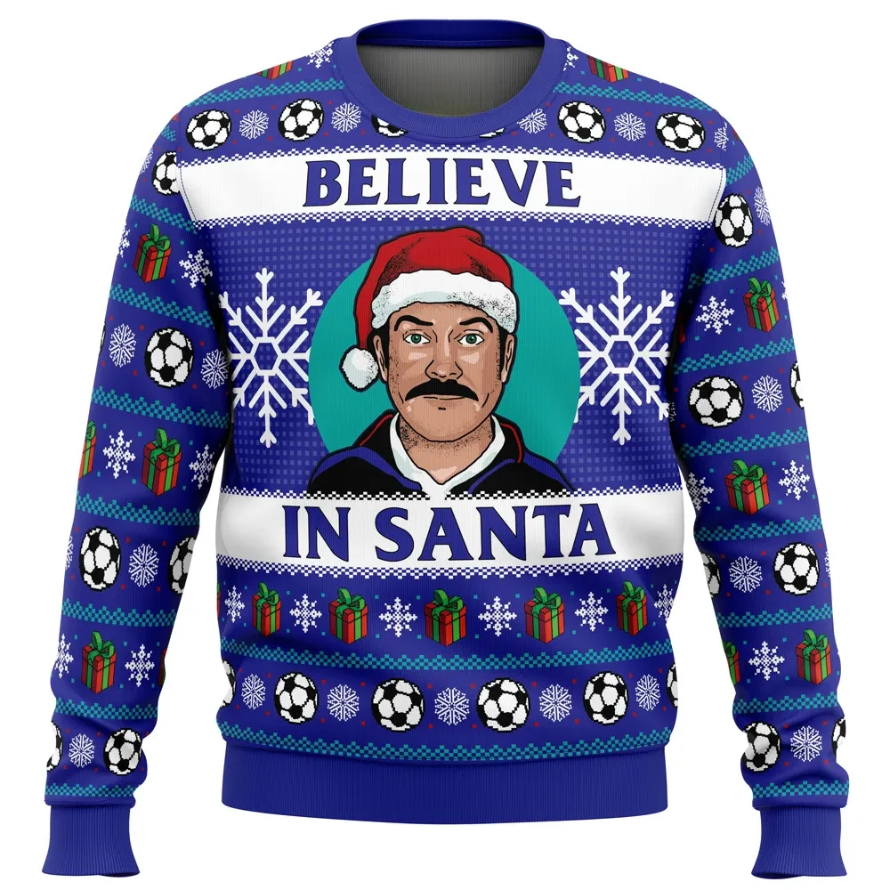 Believe in Santa Ted Lasso Ugly Christmas Sweater, Comedy TV Show Holiday Sweatshirt, Funny Soccer Coach Xmas Gift for Fans