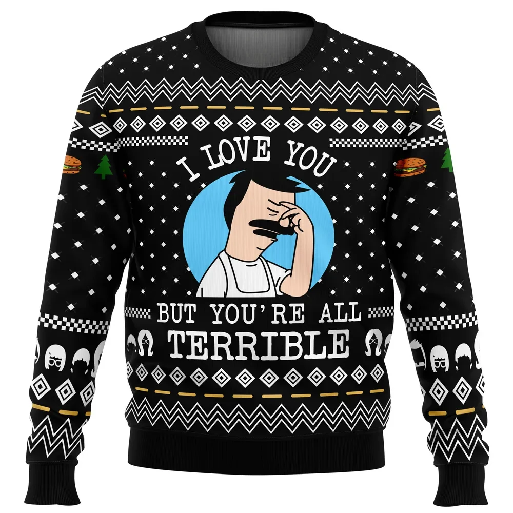 I Love You but You're All Terrible Bob's Burgers Ugly Christmas Sweater, Bob Belcher Holiday Sweater, Funny Xmas Jumper