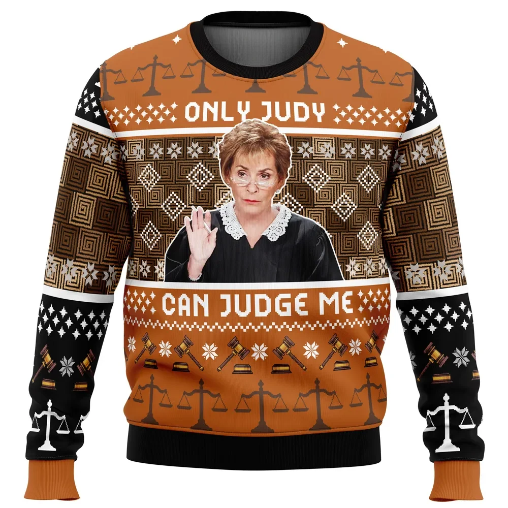 Only Judy Can Judge Me Judge Judy Ugly Christmas Sweater, Funny TV Holiday Sweater, Courtroom Show Unisex Pullover, Xmas Gift for Lawyers