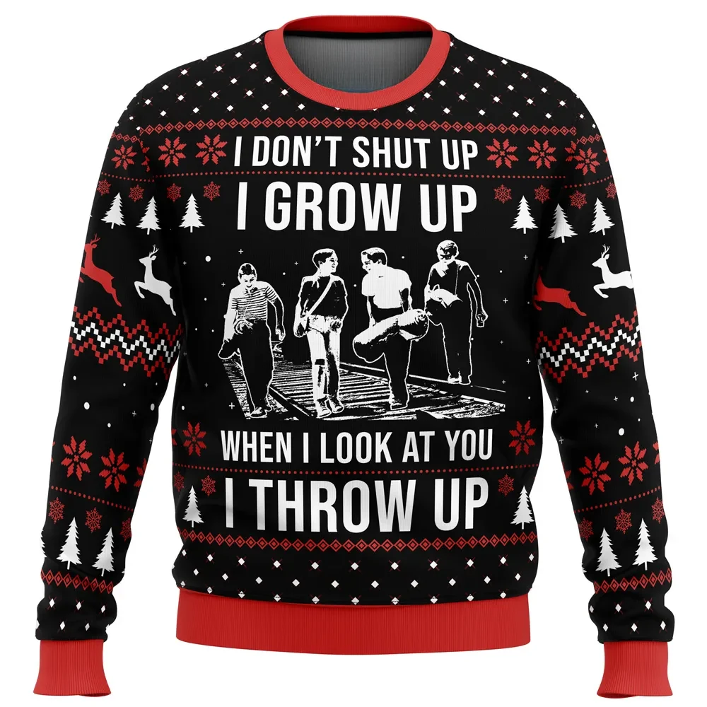 I Don't Shut Up I Grow Up Stand By Me Ugly Christmas Sweater, When I Look At You I Throw Up Movie Holiday Sweater, Funny 80s Xmas Gift