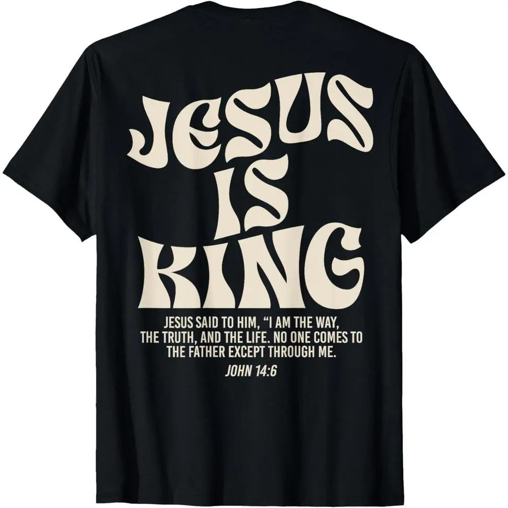 Jesus Is King Bible Verse John 14 6 Christian Graphic Tee, Vintage Retro Religious God Faith Short Sleeve 100 Percent Cotton T-Shirt