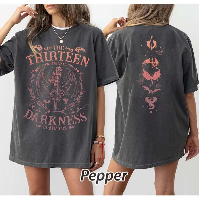 The Thirteen Throne of Glass From Now Until the Darkness Claims Us Two-Sided Tee, SJM Bookish Fantasy Comfort Colors Unisex T-Shirt
