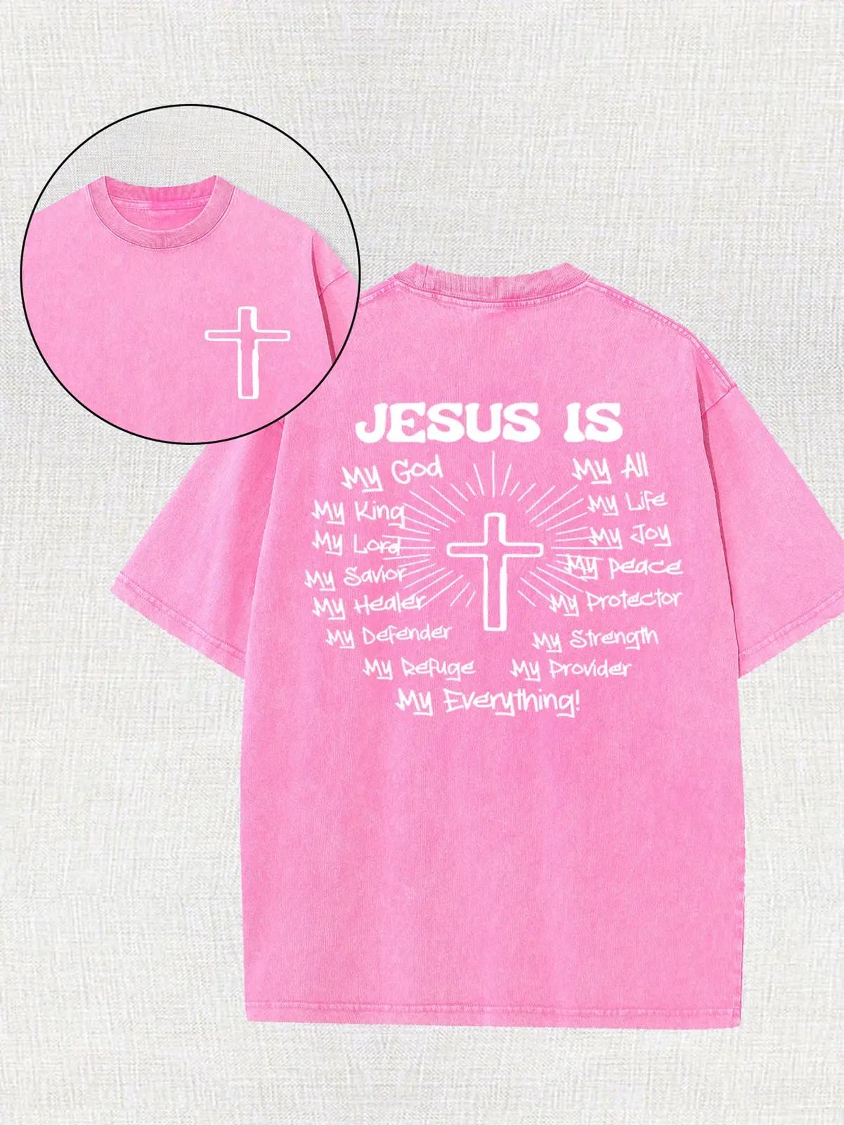 Jesus Is My God My King My Everything Christian Cross Graphic Tee, Vintage Washed Distressed Oversized T-Shirt, 230g Heavy Cotton Streetwear