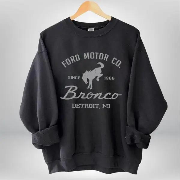 Ford Motor Co Bronco Since 1966 Detroit MI Vintage Graphic Sweatshirt, Classic 1966 Ford Bronco Car Lover Retro Crewneck Pullover