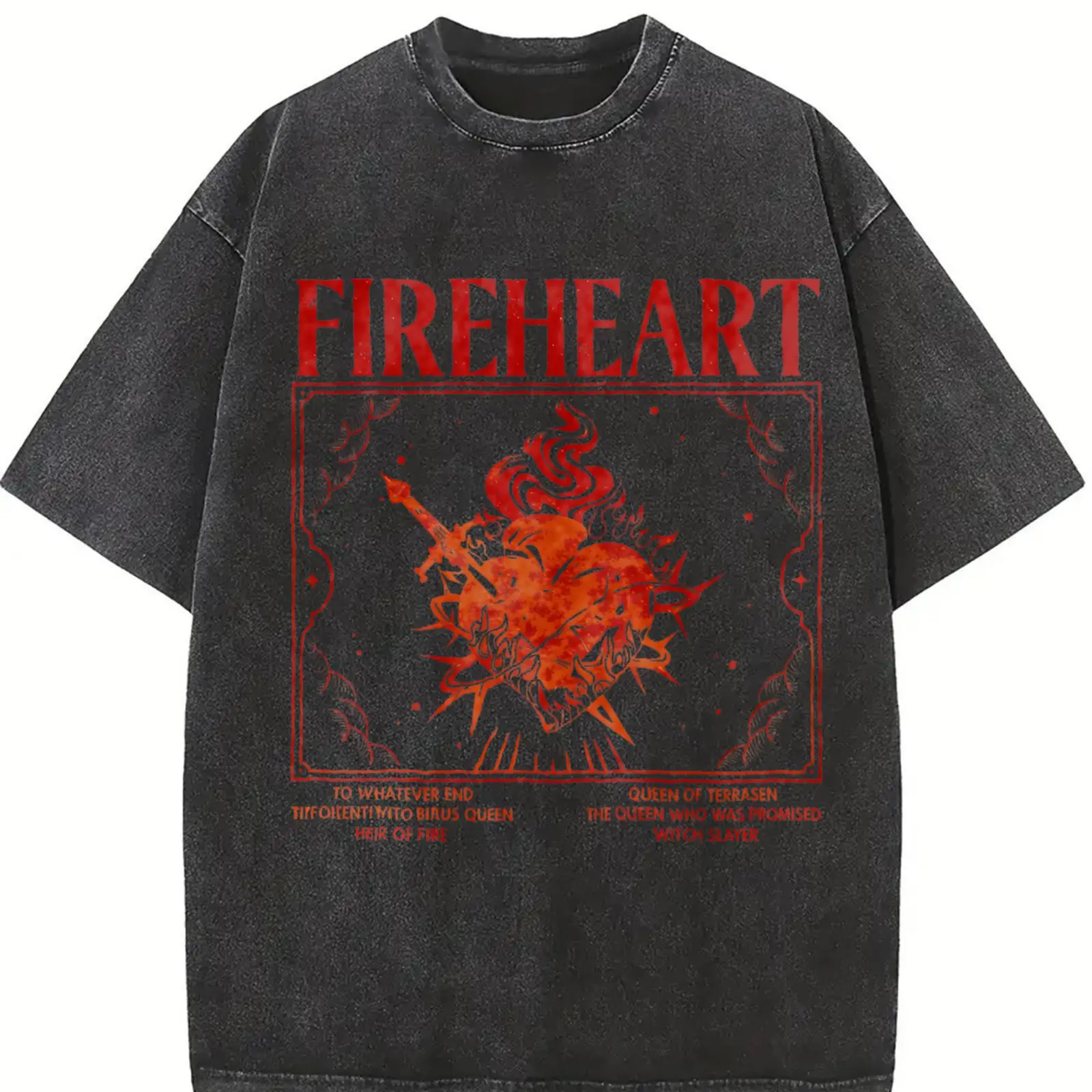 Fireheart Aelin Galathynius To Whatever End Throne of Glass Bookish Tee, Vintage Fantasy Book Merch Acid Wash Oversized Unisex T-Shirt