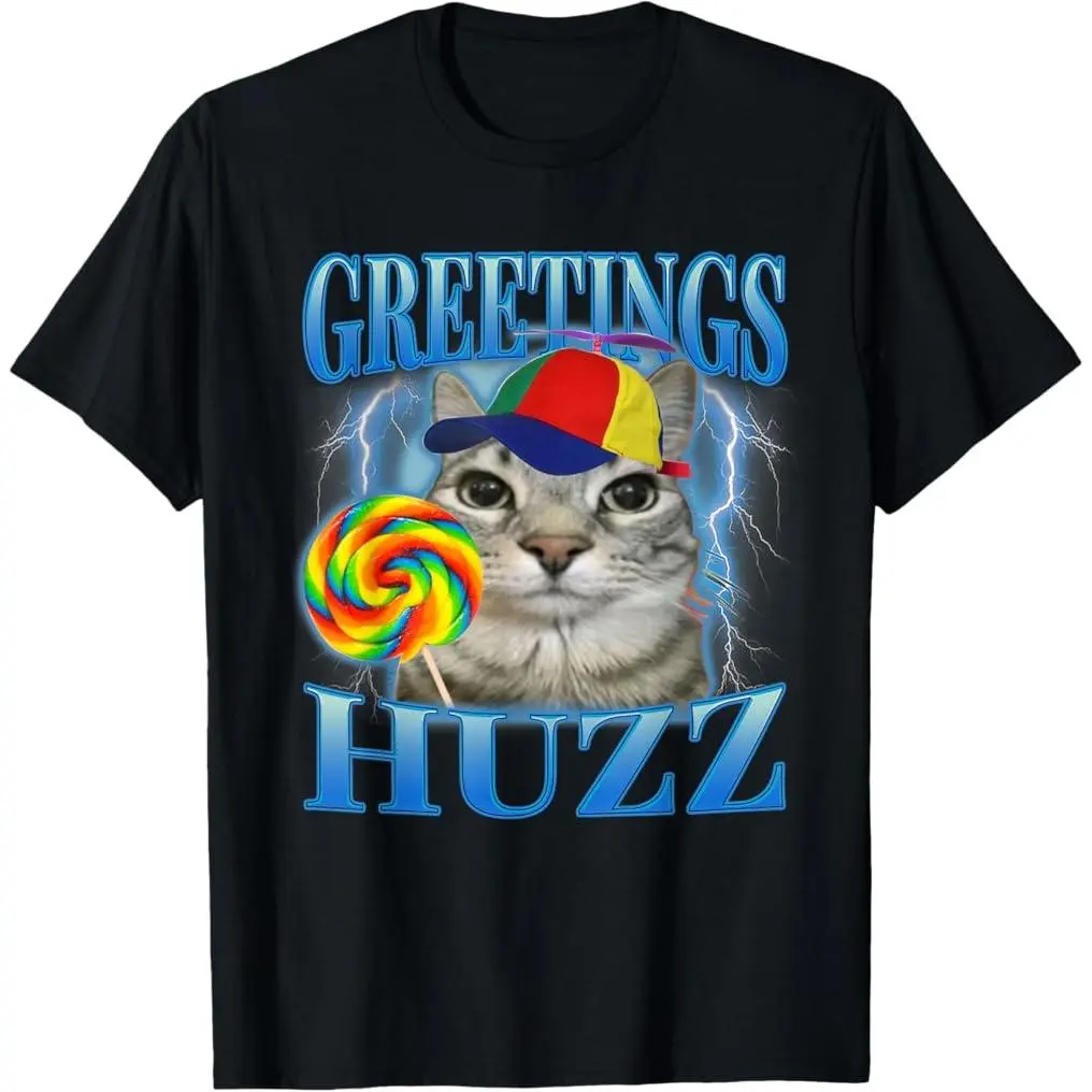 Greetings Huzz Lollipop Cat Meme Funny Animal Graphic Tee, Humorous Slogan Streetwear Relaxed Crew Neck Cotton T-Shirt for Men and Women
