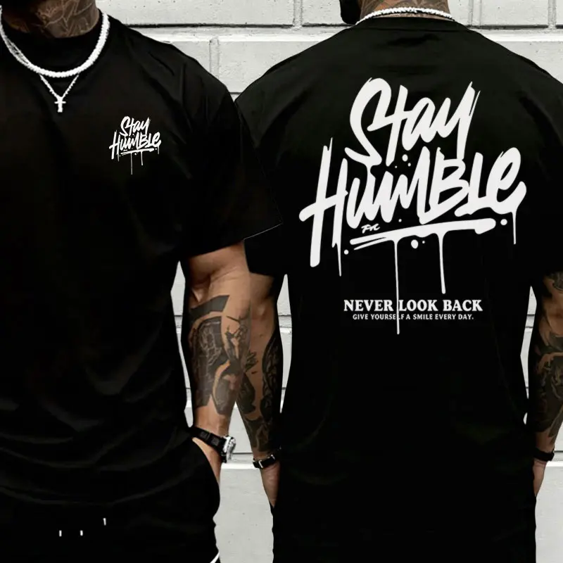 Stay Humble Never Look Back Double-Sided Graphic Tee, Vintage Drip Letter Motivational Streetwear Print Unisex Casual T-Shirt