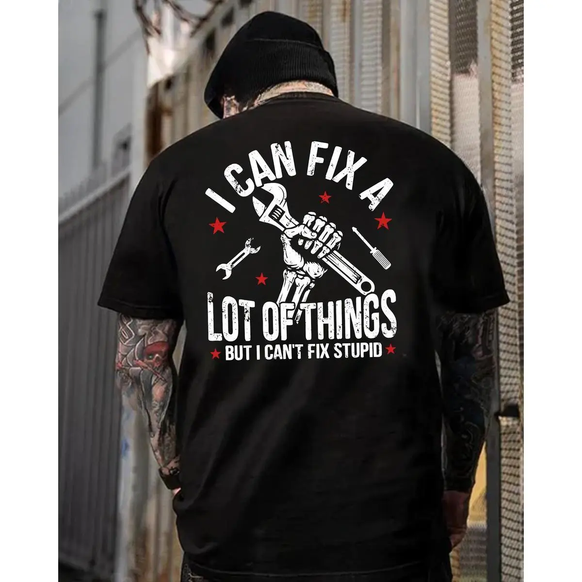 I Can Fix A Lot Of Things But I Can't Fix Stupid Funny Mechanic Quote Tee, Sarcastic Work Humor Skeleton Hand Wrench Back Print Men's T-Shirt
