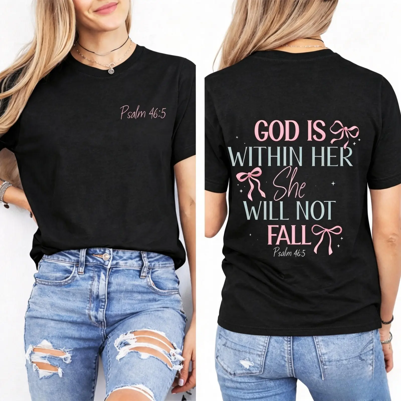 God Is Within Her She Will Not Fall Psalm 46:5 Christian Shirt, Pink Bow Inspirational Quote Retro Vintage Front and Back Graphic Tee