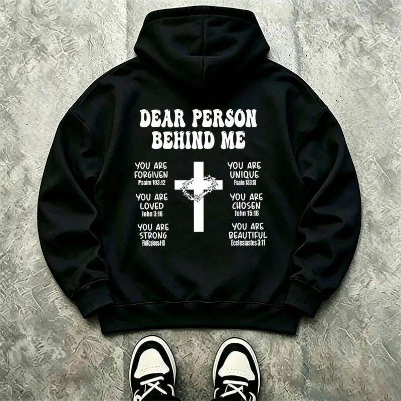 Dear Person Behind Me Christian Cross Bible Verse Hoodie, Inspirational Faith Back Quote Print Pullover, Oversized Streetwear Hooded Top