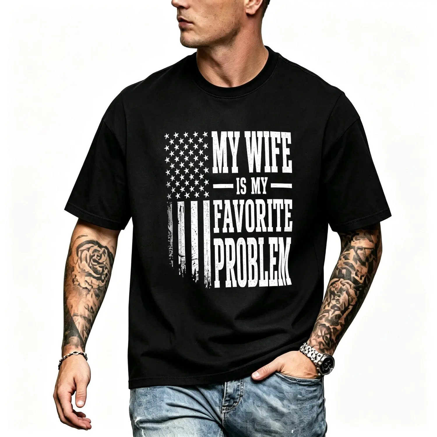 My Wife Is My Favorite Problem Funny Quote Graphic Tee, Distressed American Flag Streetwear Men's Oversized Cotton T-Shirt