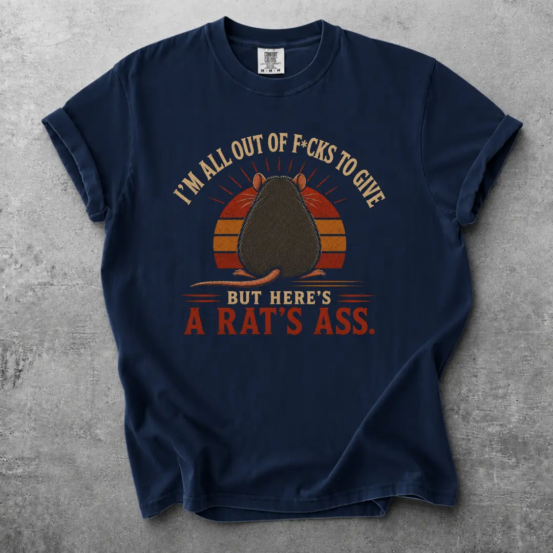 I'm All Out of F-cks to Give But Here's a Rat's Ass Funny Vintage Rat Graphic Tee, Retro Sunset Sarcastic Humor Unisex Cotton T-Shirt