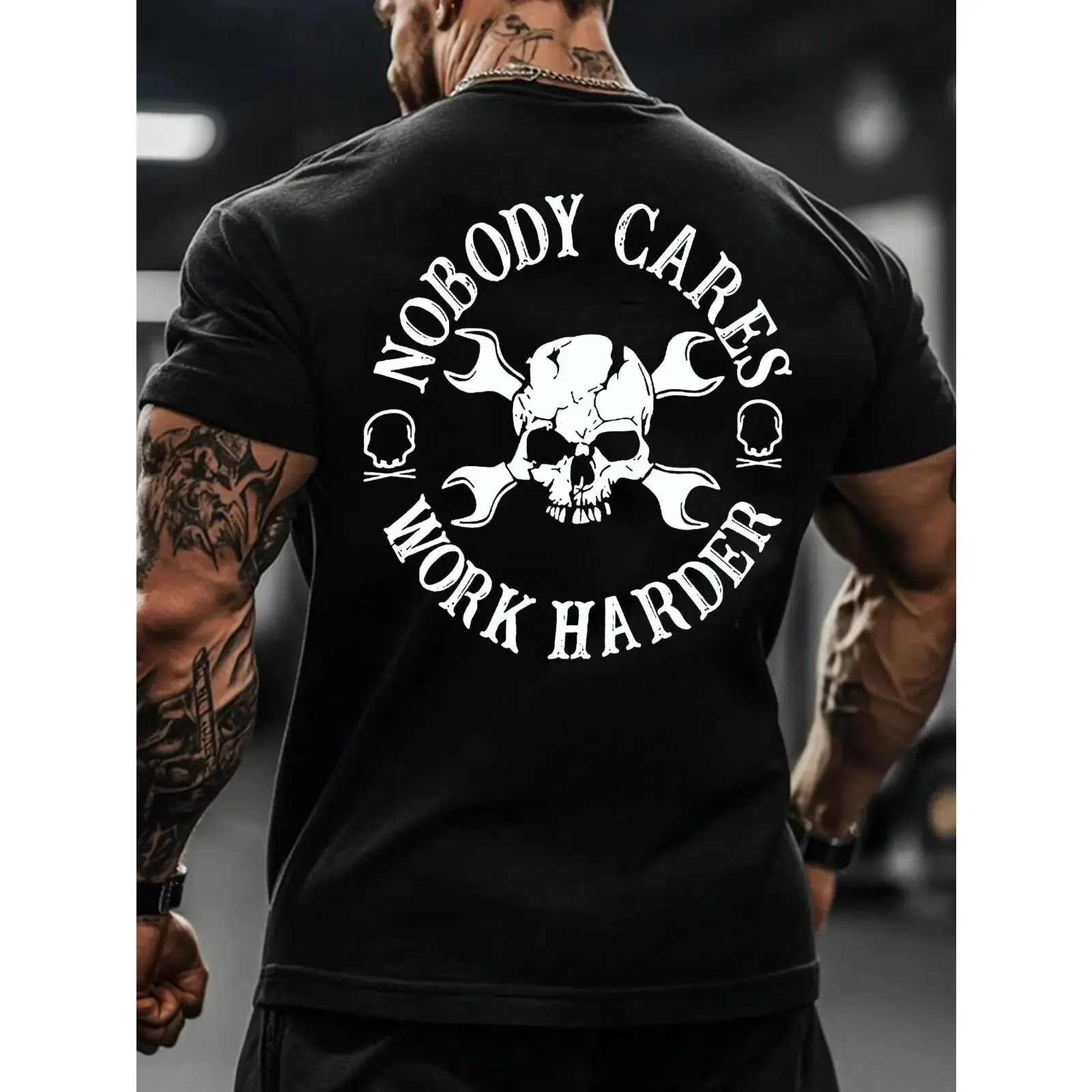 Nobody Cares Work Harder Skull Wrench Graphic Tee, Motivational Gym Fitness Workout Shirt, Mechanic Back Print Streetwear Crewneck T-Shirt