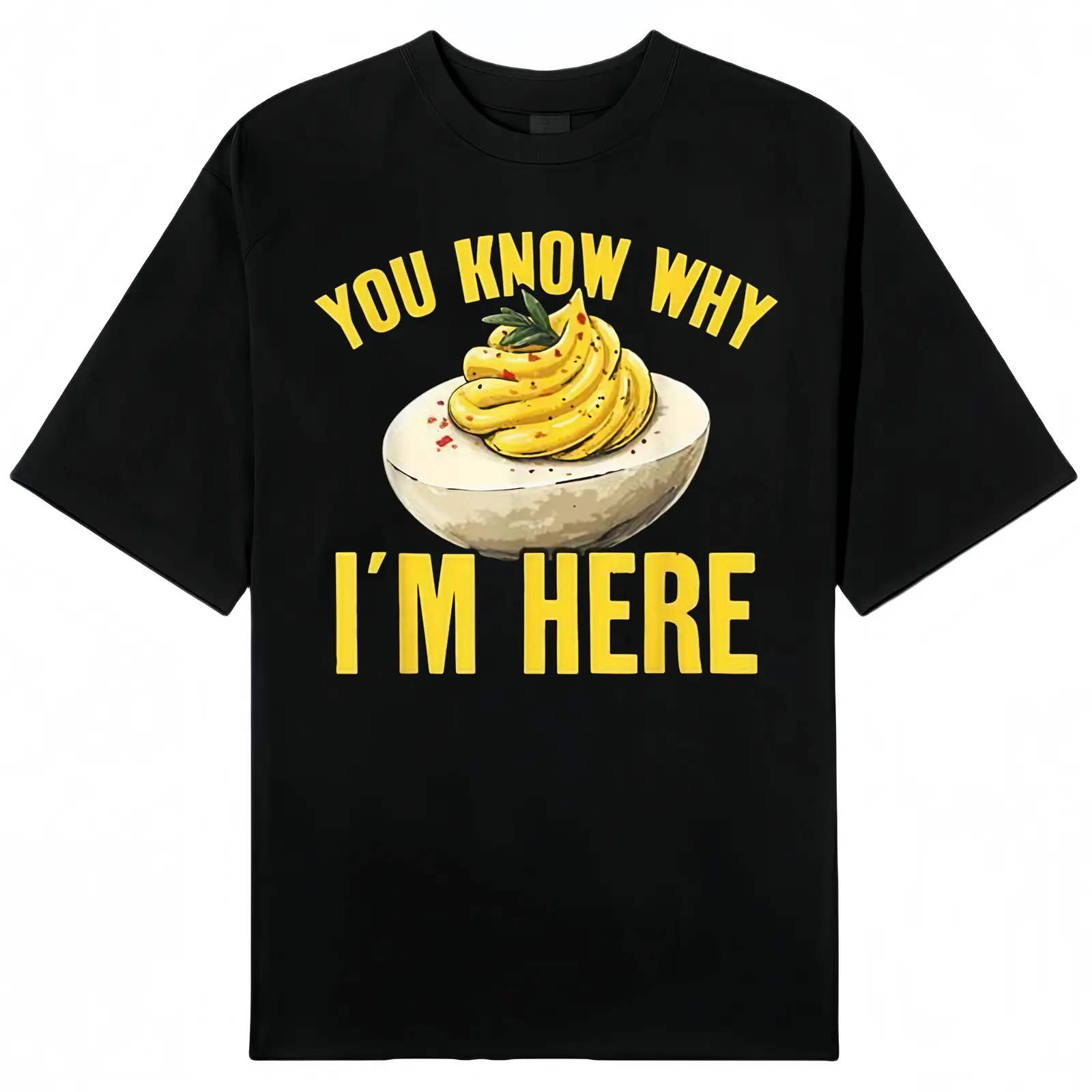 You Know Why Im Here Deviled Egg Funny Thanksgiving Graphic Tee, Retro Food Lover Holiday Dinner Loose Fit Cotton Crewneck T-Shirt