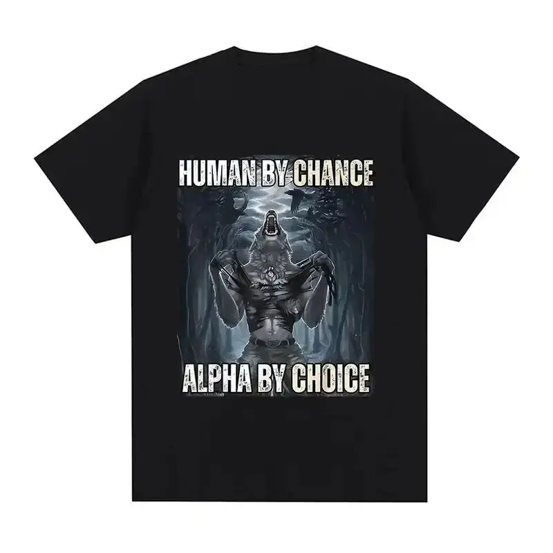 Human By Chance Alpha By Choice Howling Werewolf Funny Wolf Meme Graphic Tee, Vintage Streetwear Oversized Casual Short Sleeve T-Shirt