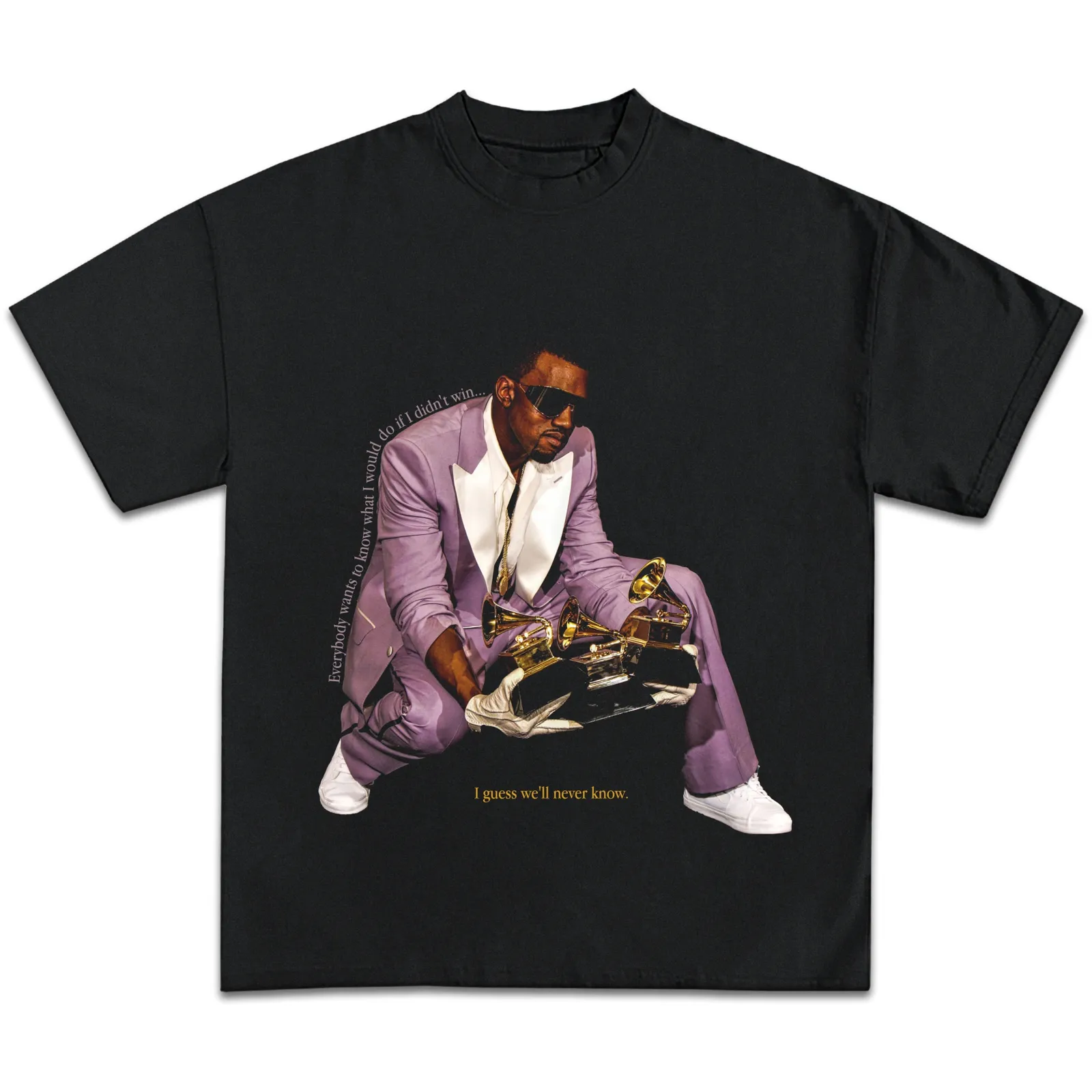 Kanye West Grammys Graphic Tee, Hoodie, Sweatshirt, Hip Hop Streetwear Quote Print Oversized Music Design Tee Unisex Fit