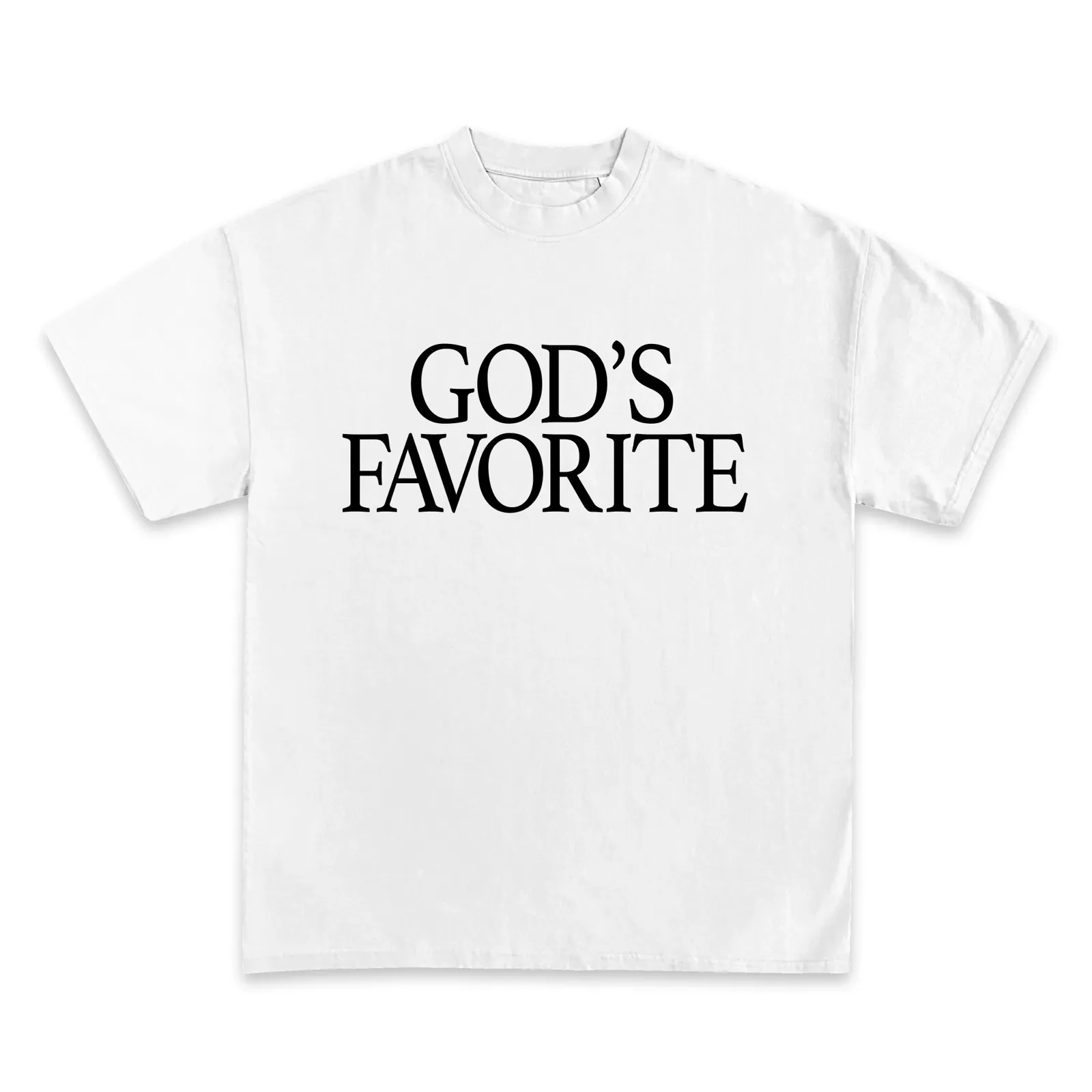 Gods Favorite Graphic T-Shirt, Hoodie, Sweatshirt, Black Serif Text Faith Inspired Minimalist Streetwear Oversized Tee