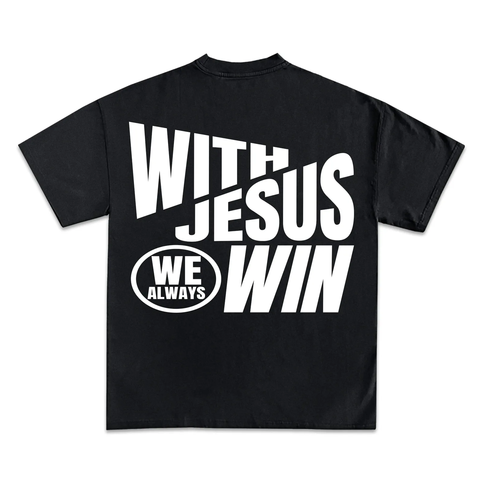 With Jesus We Win Graphic T-Shirt Hoodie Sweatshirt, Christian Faith Bold Typography Streetwear Tee, Front And Back Print
