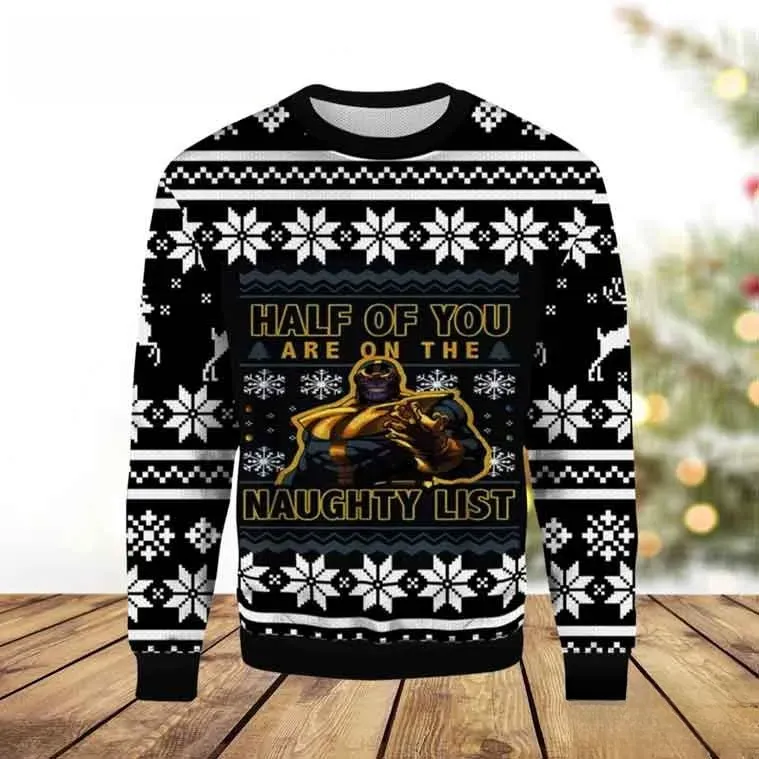 Thanos Half Of You Are On The Naughty List Marvel Ugly Christmas Sweater, Funny Avengers Villain Holiday Sweatshirt, Unisex Xmas Top
