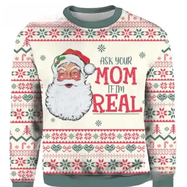 Santa Claus Ask Your Mom If I'm Real Ugly Christmas Sweater, Funny Winking Santa Holiday Sweater, Naughty Xmas Party Sweater for Adults