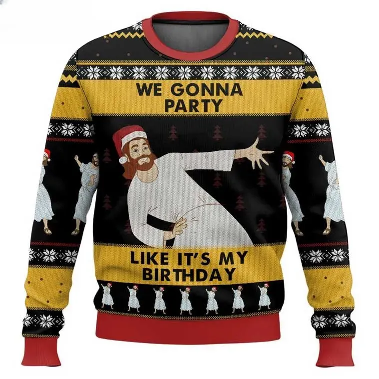 Jesus We Gonna Party Like It's My Birthday Ugly Sweater, Funny Christian Christmas Holiday Sweater, Unisex Church Party Xmas Sweatshirt