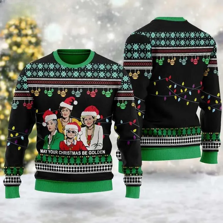 Golden Girls May Your Christmas Be Golden Ugly Sweater, Dorothy Blanche Rose Sophia Holiday Sweater, Xmas Jumper For Sitcom Fans