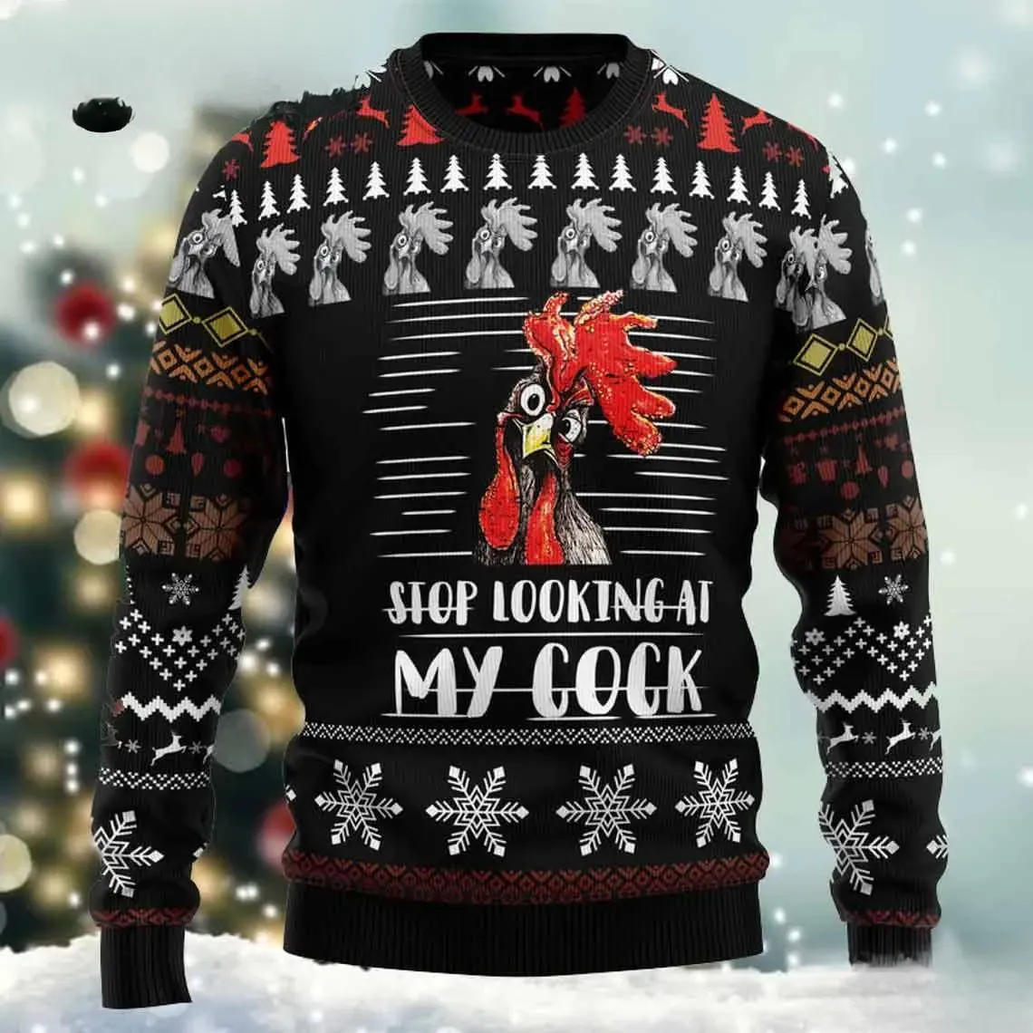 Stop Looking At My Cock Ugly Sweater, Funny Rooster Christmas Holiday Sweater, Adult Humor Xmas Party Sweatshirt