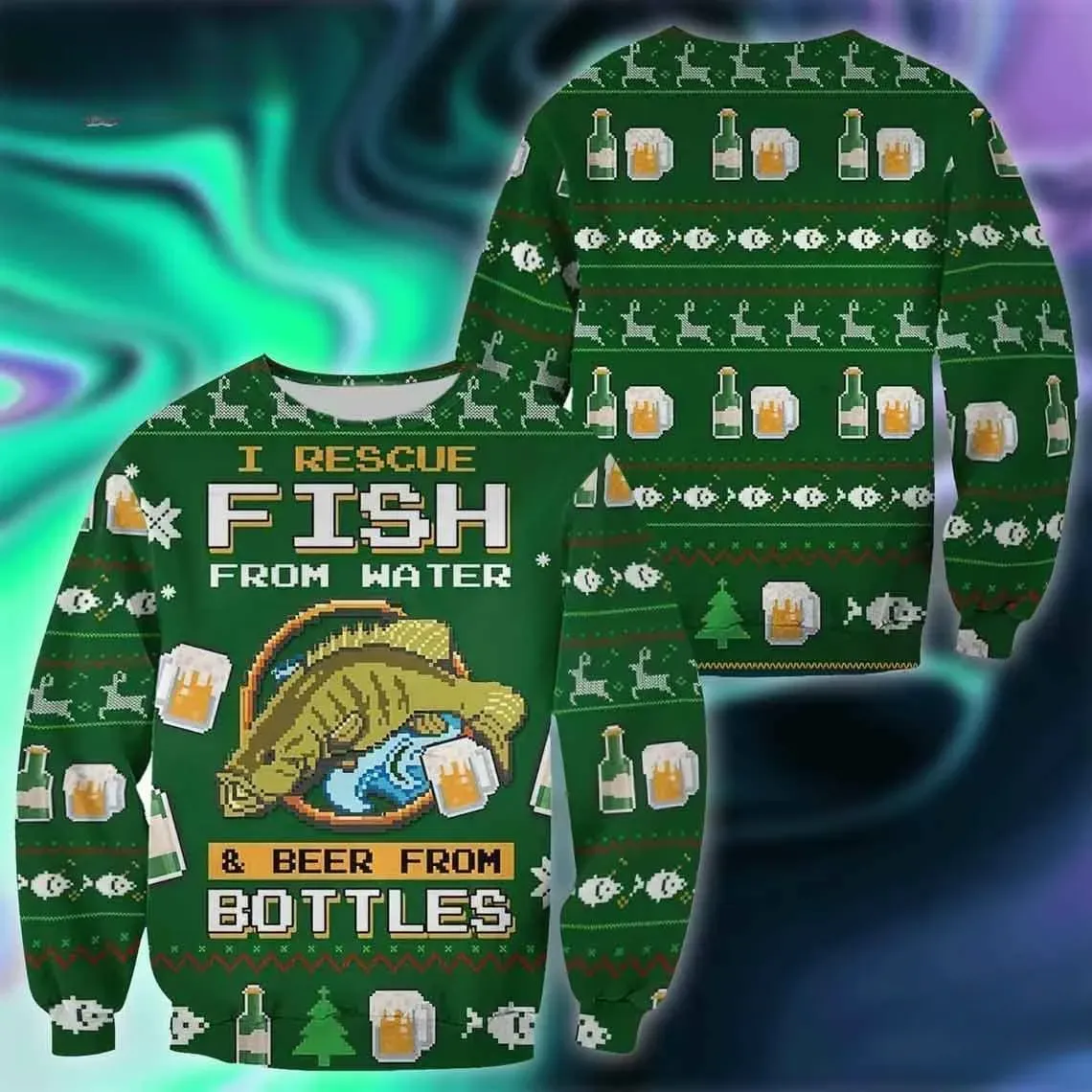 Funny Fish And Beer Ugly Christmas Sweater, I Rescue Fish From Water And Beer From Bottles, Unisex Green Fishing Xmas Sweatshirt for Anglers