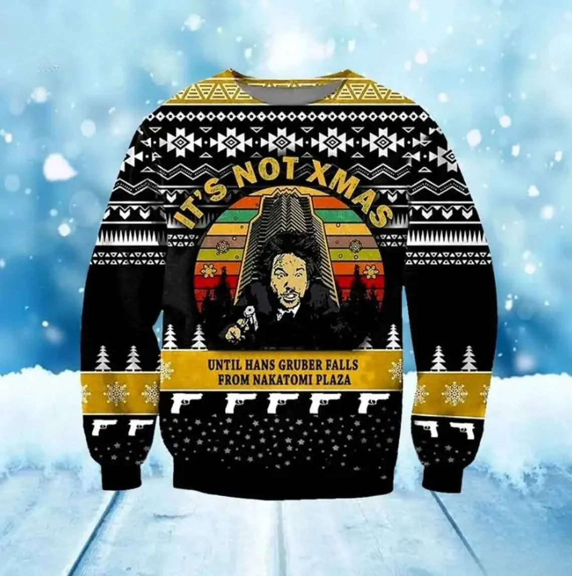 Hans Gruber Falls From Nakatomi Plaza Die Hard Ugly Xmas Sweater, It's Not Xmas Funny Movie Christmas Sweater, Unisex Black Holiday Sweatshirt