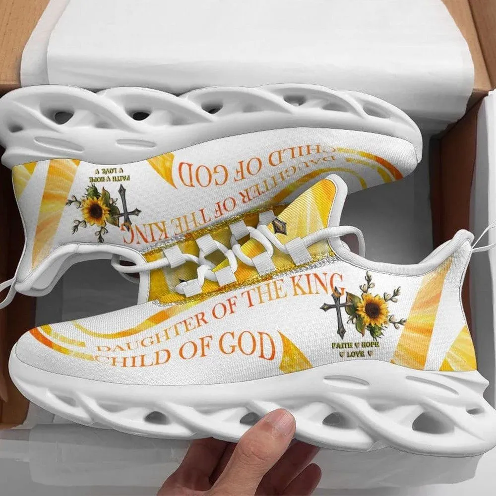Jesus Daughter Of The King Sunflower Max Soul Shoes, Child of God Christian Sneakers, White Walking Shoes, Faith Gift for Women